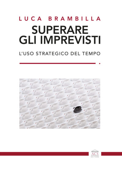 Superare gli imprevisti